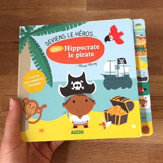 Deviens le héros avec Hippocrate le pirate (Ed. Auzou)
