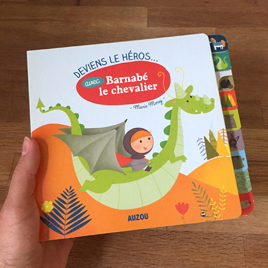Deviens le héros avec Barnabé le chevalier (Ed. Auzou)